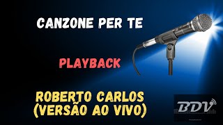 Canzone Per Te  Roberto Carlos  Playback  Instrumental [upl. by Valerye]