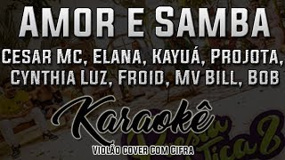 Amor e Samba Poesia Acústica 8  Karaokê  Violão cover com cifra [upl. by Toole]