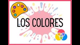 LOS COLORES [upl. by Bremble636]