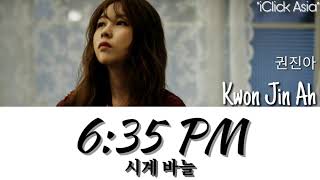 Kwon Jin Ah 권진아  635 PM 시계 바늘 가사 HANROMENG [upl. by Meesan473]