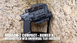 Shadow 2 Compact P10C Comp amp Mac 9 DS 1911  MckinaTec MTA TLR1 Holster [upl. by Nlyak]