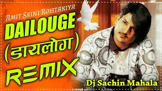 Dialogue Dj Remix Song  Amit Saini Rohtakiya  New Haryanvi Song 2020  Dailouge डायलोग Dj Remix [upl. by Krusche580]