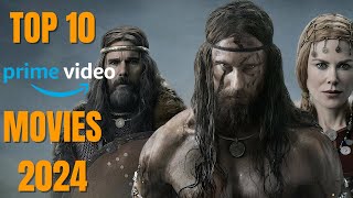 Top 10 Amazon Prime Movies To Watch In July  2024  Best Amazon Prime Movies  Top 10 Amazon Prime [upl. by Zaneta]