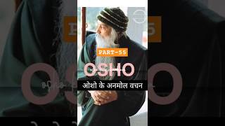 Osho हम शांति का त्याग कर रहे हैं P55 sad bgm motivation hindiquotes vipassana thoughts [upl. by Krishna]