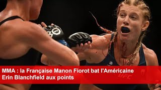 MMA  la Française Manon Fiorot bat lAméricaine Erin Blanchfield aux points [upl. by Oigile]