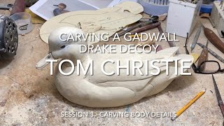 Gadwall Drake Carving Session 3  Detailing the Body [upl. by Gothar]