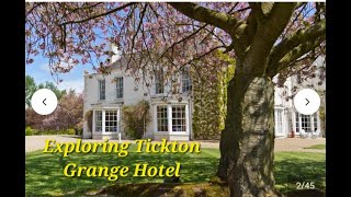 Exploring the HIDDEN GEM of Tickton Grange Hotel retired vlog [upl. by Corry]