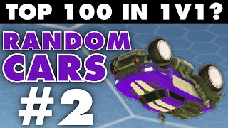 Rocket League  Top 100 in Ranked 1v1 with Random Cars 2 Highlights [upl. by Kcinnay]