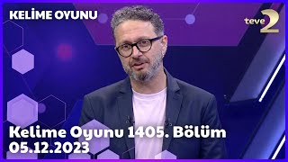 Kelime Oyunu 1405 Bölüm  05122023 FULL BÖLÜM İZLE [upl. by Akinor]