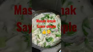 Masak lemak sayur simple 😋 [upl. by Nwahsiek]