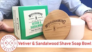 NEW Scottish Fine Soaps Vetiver and Sandalwood Shave Soap amp Bowl [upl. by Caasi]