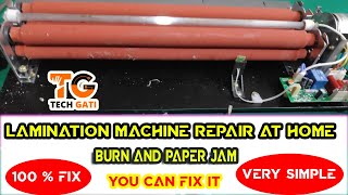 Lamination Lachine Repair in Hindi Paper Burn or Paper Jam and fix a Jammed Lamination Machine [upl. by Assilana]