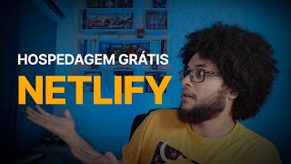 Como Hospedar seu Site de Graça com Netlify [upl. by Bouton]