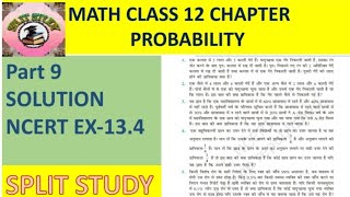 102 Math Class 12Chapter 13ProbabilityEX134Part 9 [upl. by Ahtnicaj59]