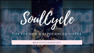 SOULCYCLE 101  Tips for New Riders amp Getting the Most of your Class [upl. by Ynaoj]