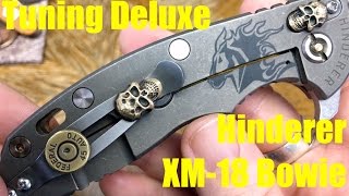 Tuning Deluxe Hinderer XM18 Bowie [upl. by Ylrebnik528]