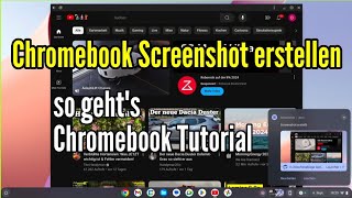 Chromebook Screenshot erstellen  Diese Möglichkeiten gibt es Chromebook Tutorial [upl. by Apur]