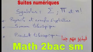 segma et pigmasomme et produit telescopique math 2bac sm [upl. by Harlie]