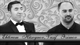 Vasif Azimov amp Ehtiram Hüseynov  Popuri YENİ DUET Official Audio [upl. by Ivon]