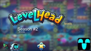 My Levelhead Levels Season 2 [upl. by Whale]