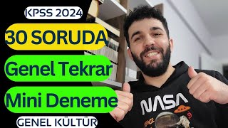 KPSS 2024 Genel Kültür 30 Soruda Deneme [upl. by Rusel]