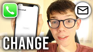 How To Change Voicemail On iPhone  Full Guide [upl. by Tray]