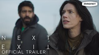 Next Exit  Official Trailer  Starring Katie Parker Rahul Kohli [upl. by Gustafson]