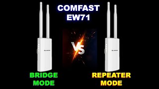 COMFAST EW71 BRIDGE MODE VS REPEATER MODE [upl. by Elagibba]