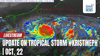 LIVE Update on Tropical Storm KristinePH October 22 2024  Replay [upl. by Clemmie]