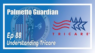 Understanding Tricare with the South Carolina National Guard [upl. by Nahtnahoj]