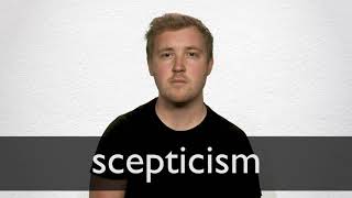 How to pronounce SCEPTICISM in British English [upl. by Otokam]