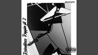 Relentless Rappin Pt 2 [upl. by Daven]