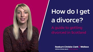 How do I get a divorce A guide to getting divorced in Scotland [upl. by Mose35]