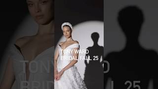 TONY WARD BRIDAL FALL 25 ♥️ fashiontrends fashionshow fashion shortsvideo [upl. by Nwadrebma]