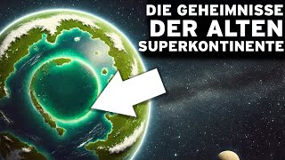 Was geschah WIRKLICH auf der Erde im Zeitalter der antiken Superkontinente  DOKU Erdgeschichte [upl. by Delisle]