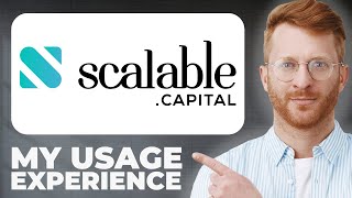 Scalable Capital Review  Usage Experience [upl. by Elodea780]