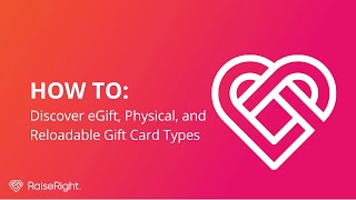 How to Discover eGift Physical and Reloadable Gift Card Types  RaiseRight [upl. by Esiom]