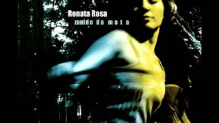 Renata Rosa  Zunido da Mata Full Album [upl. by Ellezig845]