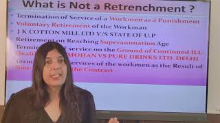 LABOUR AND INDUSTRIAL LAW  MEANING OF RETRENCHMENT  CA  CS  CMA  LLB  BALLB  LLM [upl. by Aliakim]