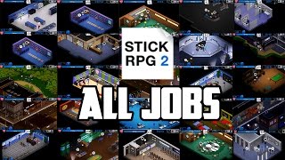 Stick RPG 2All maxed jobs and rewards [upl. by Akinas623]