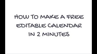 How to make a free editable calendar [upl. by Atilam]