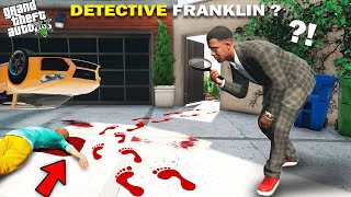 Franklin Solves Mystery Murder in GTA 5 [upl. by Laekim694]