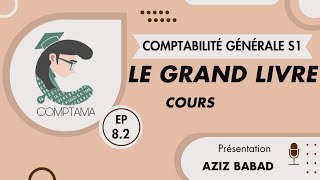 Le Grand livre  Cours Comptabilitégénérale1 [upl. by Dorene966]