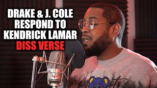 Drake and J Cole respond to Kendrick Lamar diss [upl. by Llemert817]