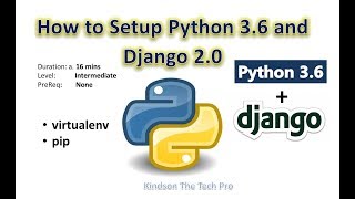 How To Easy Setup Python 36 with Django 20 Using pip and virtualenv [upl. by Tranquada179]