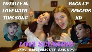 REACTION TO IKON LOVE SCENARIO DANCE PRACTICE [upl. by Kcirdet436]