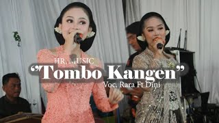 TOMBO KANGEN  RARA MUTIARA feat DINI PRASARTI [upl. by Garrett]