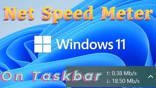 How to Get Internet Speed Meter on windows 11 Fixed on Taskbar Like Win 10 New Method in 2024 Urdu [upl. by Alister438]