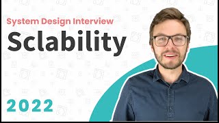 Scalability  System Design Interview Basics 2022 [upl. by Iva]