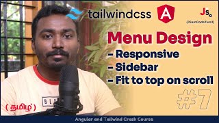 Responsive Menu in Angular using Tailwind CSS  Sidebar and Floating Menu  தமிழ்  ACC07 [upl. by Lincoln]